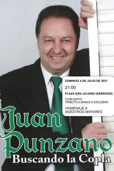 Juan Punzano - Tributo a Manolo Escobar - Sariegos